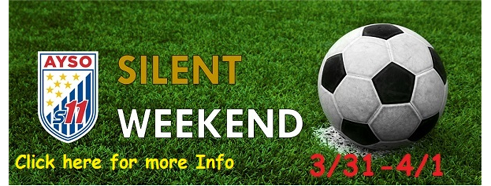 Silent Weekend  3/31-4/1 2023